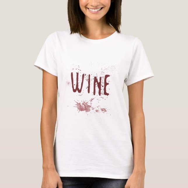 Wine T-Shirt (Front)