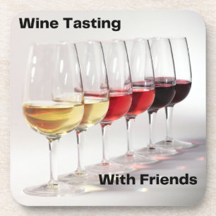 Wine Tasting with Friends on a  Coaster