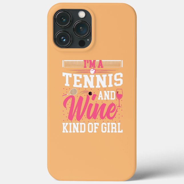 Wine Tennis Lover Women I'm a Tennis and Wine Case-Mate iPhone Case (Back)
