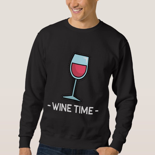Wine Time  71 Sweatshirt (Front)