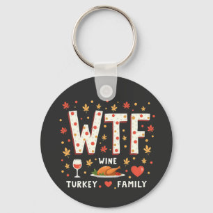 WIne Turkey Family Funny Thanksgiving Key Ring