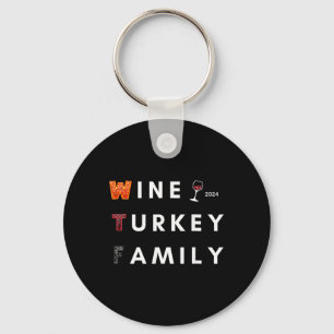 Wine Turkey Family Thanksgiving Dinner Fall Autumn Key Ring