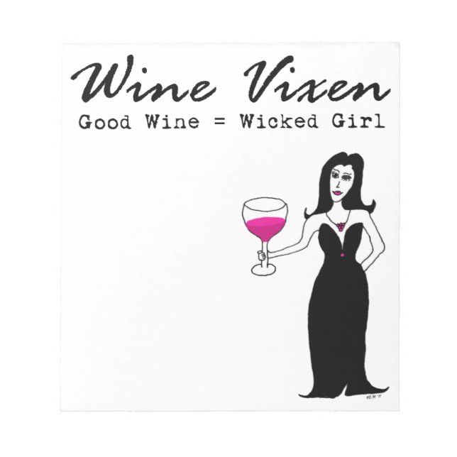 Wine Vixen "Good Wine = Wicked Girl" Notepad (Front)