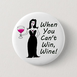 Wine Vixen Simply Wicked When You Can't Win, Wine 6 Cm Round Badge