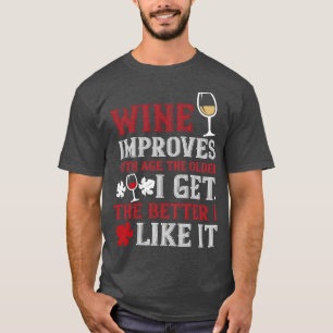 Wine Wine Improves With Age T-Shirt