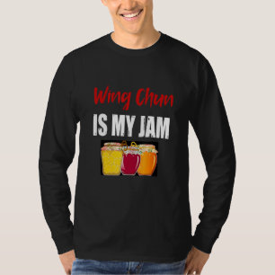 Wing Chun Martial Arts Design Wing Chun Is My Jam T-Shirt