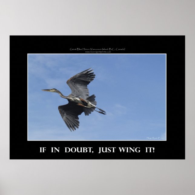 WING IT! Flying Blue Heron Motivational Poster (Front)