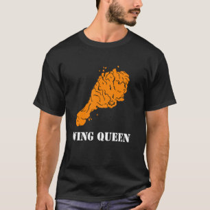 Wing Queen Chicken Wing Foodie Fast Food Eater Gif T-Shirt