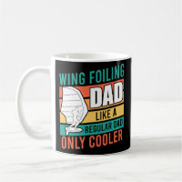 Wing Surfing Dad Wing Foil Dad Father s Day