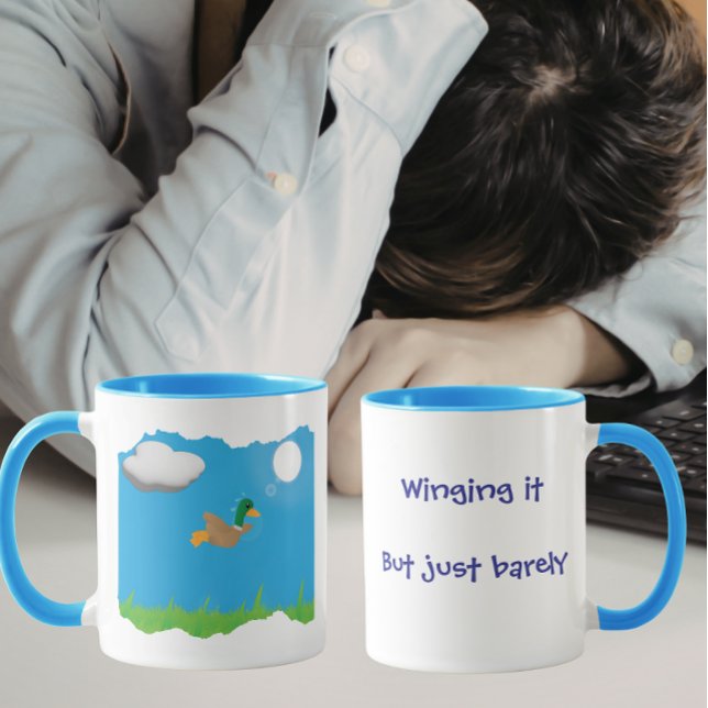Winging it But Just Barely- Duck Humour Mug (Creator Uploaded)