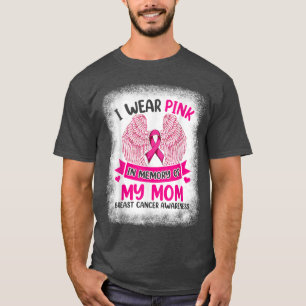 Wings Breast Cancer , I Wear Pink In Memory Of My T-Shirt