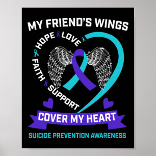Wings Heart Teal Purple Friend Suicide Awareness P Poster