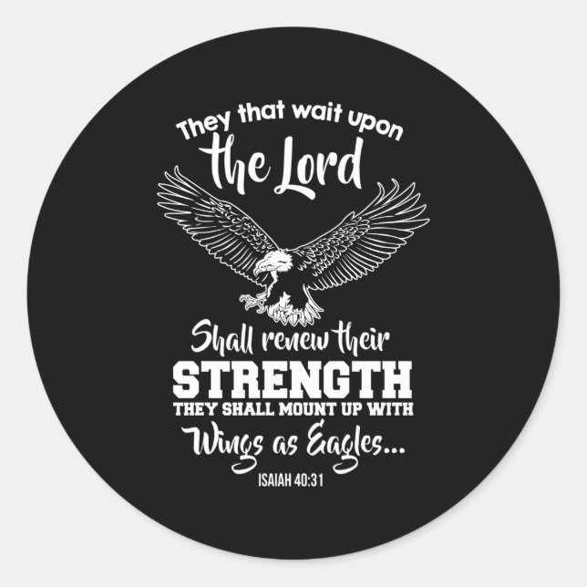 Wings Like Eagles Isaiah 4031 Christian Message Classic Round Sticker (Front)