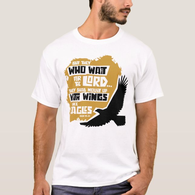 Wings Like Eagles T-Shirt (Front)