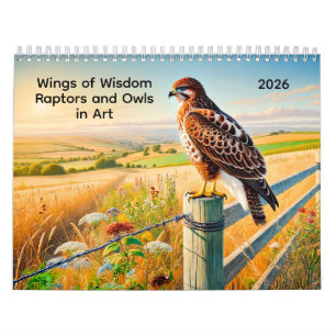 Wings of Wisdom 2026 – Raptors and Owls in Art Calendar
