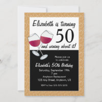 Wining About Turning 50, Red Wine Birthday Party