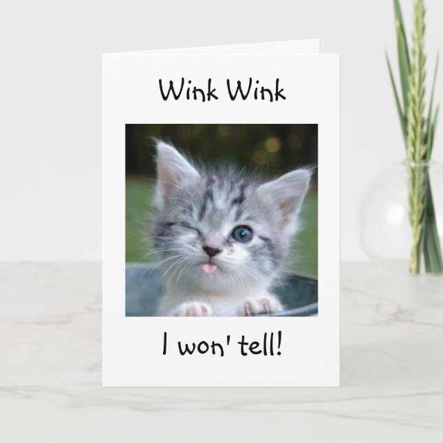 WINK WINK I WON'T TELL YOUR AGE CARD (Front)