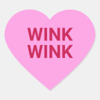Wink wink pink funny flirty cute Valentine's Day