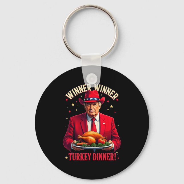 Winner Funny Winner Turkey Dinner Trump Pjs Thanks Key Ring (Front)