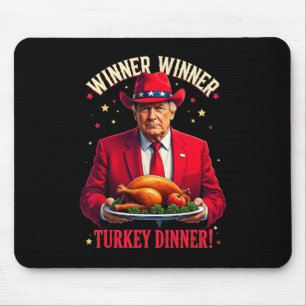 Winner Funny Winner Turkey Dinner Trump Pjs Thanks Mouse Pad