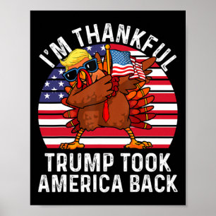 Winner I'm Thankful Trump Won Took America Byck Th Poster