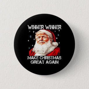 Winner Make Christmas Great Again Santa Funny Trum 6 Cm Round Badge