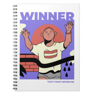 Winner That’s What Defines Me Notebook