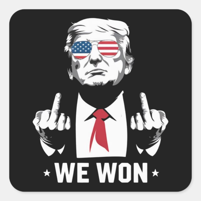 Winner Trump We Won Inauguration Day 47th  Square Sticker (Front)