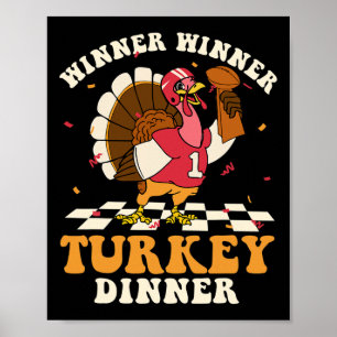 Winner Turkey Dinner Football Autumn Fall Thanksgi Poster