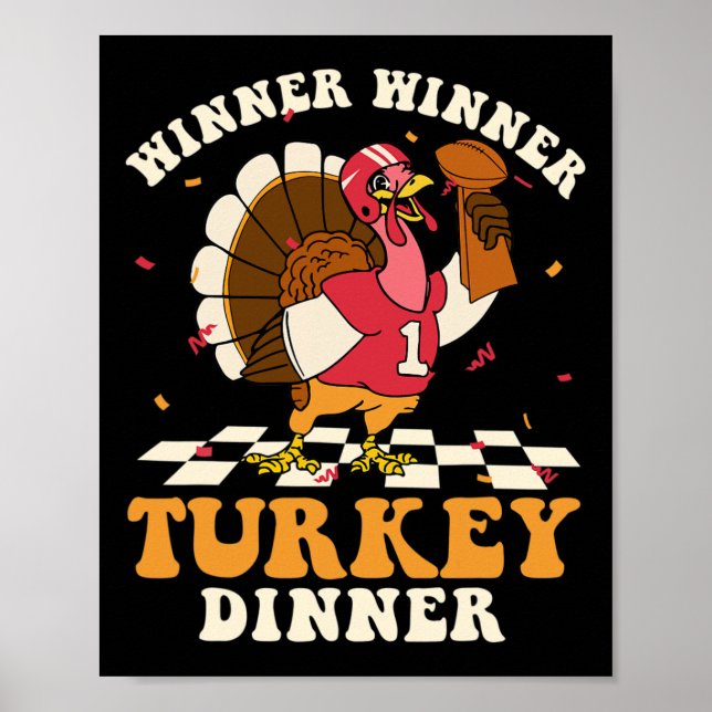 Winner Turkey Dinner Football Autumn Fall Thanksgi Poster (Front)