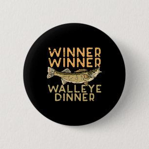 Winner Walleye Dinner Fishing Funny Fisherman Men 6 Cm Round Badge