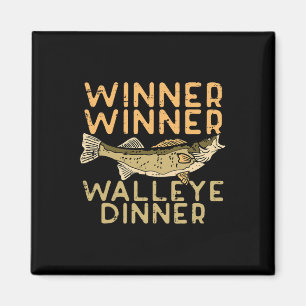 Winner Walleye Dinner Fishing Funny Fisherman Men Magnet