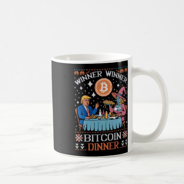 Winner Winner Bitcoin Dinner Ugly Trump Xmas Sweat Coffee Mug (Right)