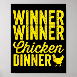 Winner Winner Chicken Dinner Silhouette (dark) Poster