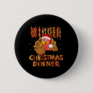 Winner Winner Christmas Dinner Santa Claus Trump T 6 Cm Round Badge