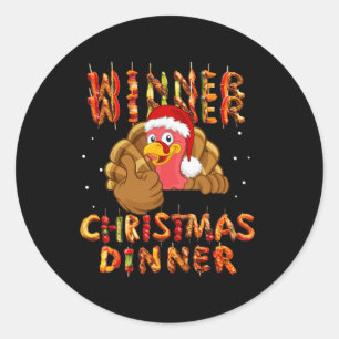 Winner Winner Christmas Dinner Santa Claus Trump T Classic Round Sticker