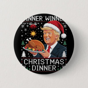 Winner Winner Christmas Dinner Santa Trump Ugly Sw 6 Cm Round Badge