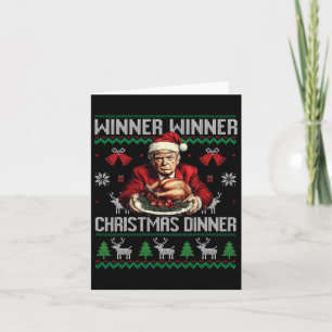 Winner Winner Christmas Dinner Santa Trump Ugly Sw Card