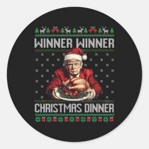 Winner Winner Christmas Dinner Santa Trump Ugly Sw Classic Round Sticker
