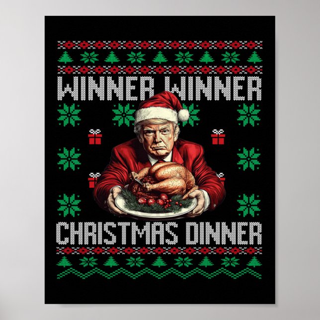 Winner Winner Christmas Dinner Santa Trump Ugly Sw Poster (Front)