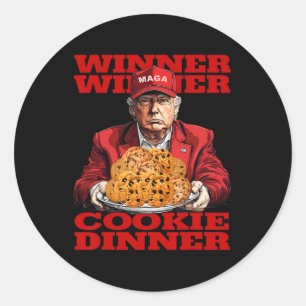 Winner Winner Cookie Dinner Funny Trump 2024 47th Classic Round Sticker