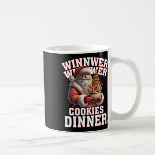 Winner Winner Cookies Dinner Santa Funny Trump Chr Coffee Mug
