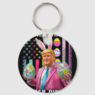 Winner Winner Easter Dinner Funny Trump Happy East Key Ring