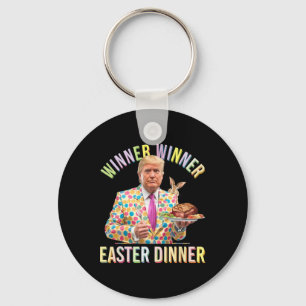 Winner Winner Easter Dinner President Trump Happy  Key Ring