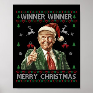 Winner Winner Merry Christmas Trump Santa Ugly Swe Poster