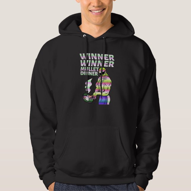 Winner Winner Mullet Dinner Party In The Back      Hoodie (Front)