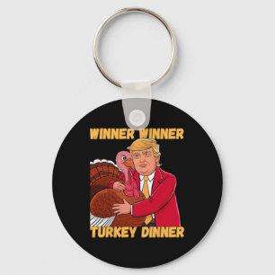 Winner Winner Turkey Dinner Funny Thanksgiving Tru Key Ring