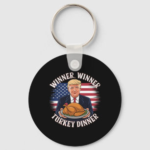Winner Winner Turkey Dinner Funny Trump Thanksgivi Key Ring