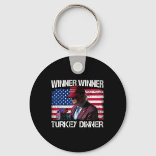 Winner Winner Turkey Dinner Humour Funny Trump Tha Key Ring