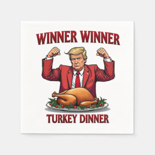 Winner Winner Turkey Dinner Trump Thanksgiving Napkin